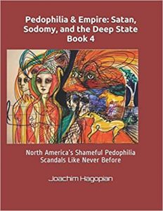 pour contrôler toutes les organisations internationales, y compris tous les éléments des Nations Unies, en particulier l’UNICEF et l’OMS es grandes institutions financières, y compris la Banque mondiale, le FMI et toutes les banques centrales, le but prem Cover-pedophilia-print-book-4-232x300